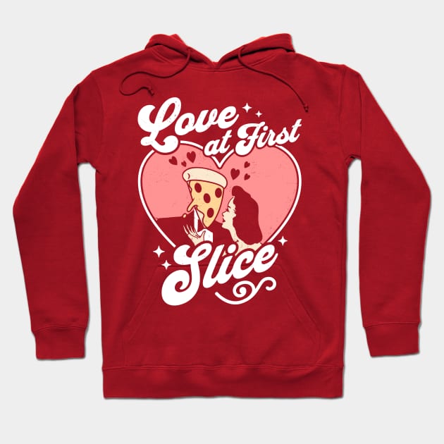 Love at First Slice - Pizza Lover - Funny Valentine's Day Hoodie by OrangeMonkeyArt